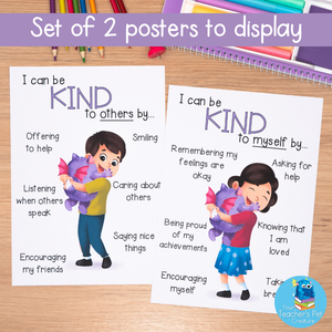 I Can Be Kind to Myself & Others - Kindness Posters