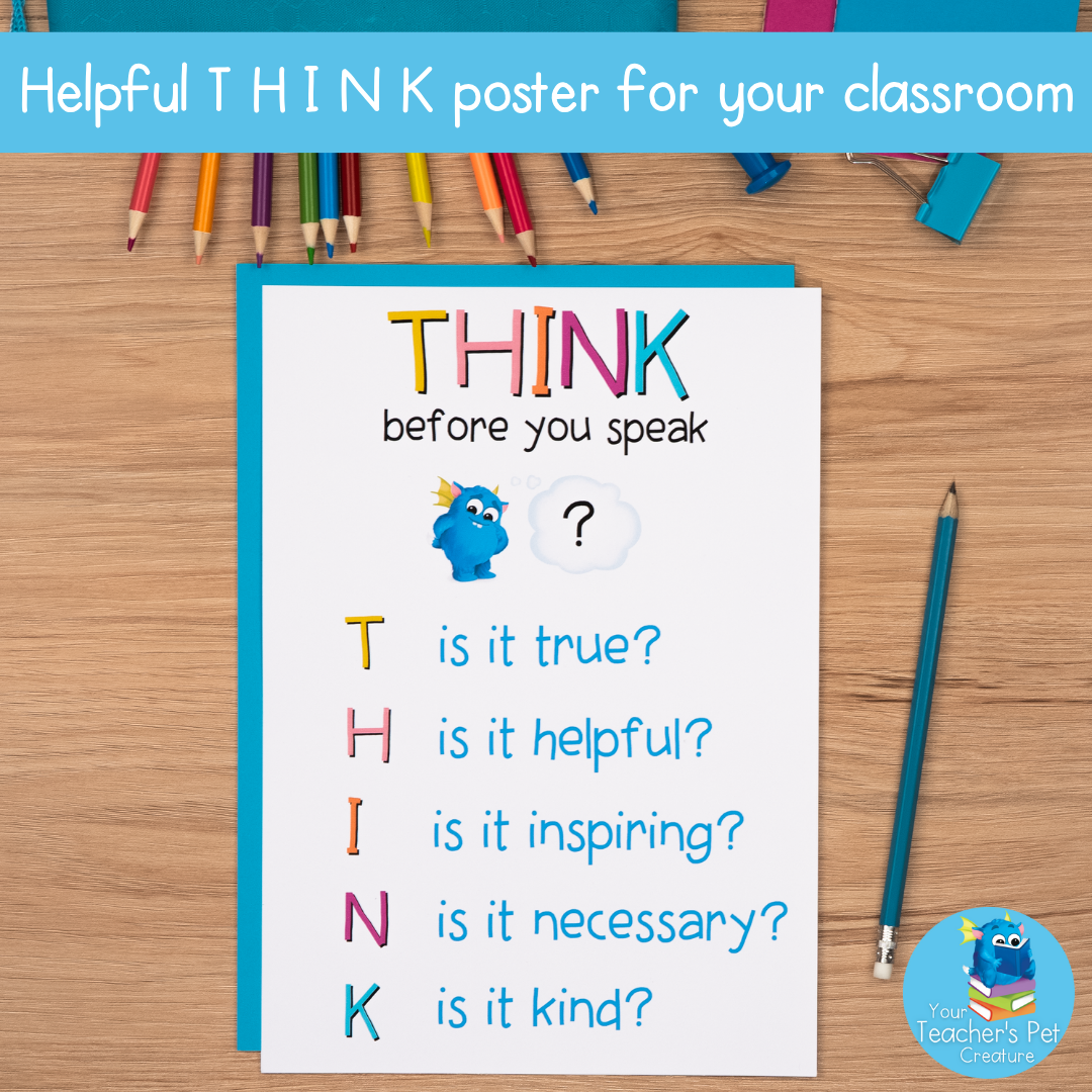 THINK Positive Behaviour Management Printable Poster for the Classroom